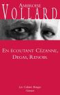 En Écoutant Cézanne, Degas, Renoir - Preview