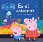 En El Acuario (Peppa Pig. Pequeñas Manitas) - Preview