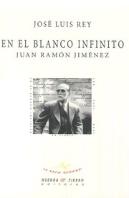 En El Blanco Infinito Juan Ramon Jimenez