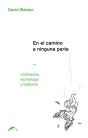 En El Camino A Ninguna Parte - Preview