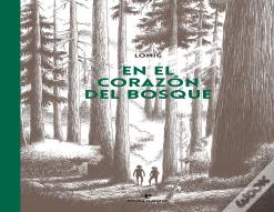 En El Corazon Del Bosque