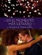 En El Momento Más Extraño - Preview