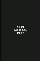 En El Nom Del Pare