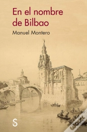 Capa do artigo En El Nombre De Bilbao