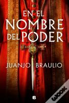 En El Nombre Del Poder