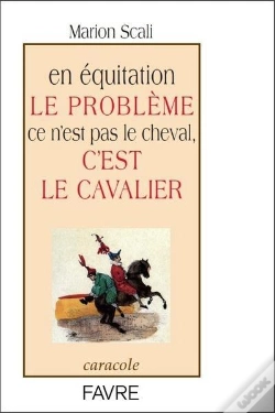 Capa do artigo En Equitation Le Probleme Ce N'Est Pas Le Cheval  C'Est Le Cavalier
