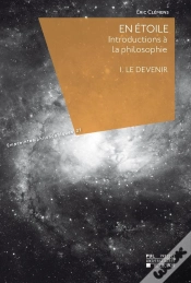 Capa do artigo En Étoile : Introductions À La Philosophie : I. Le Devenir