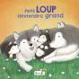 En Famille : Petit Loup Deviendra Grand - Preview