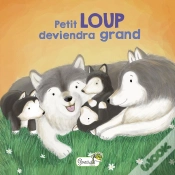 Capa do artigo En Famille : Petit Loup Deviendra Grand