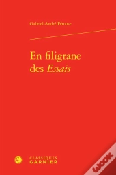 En Filigrane Des Essais
