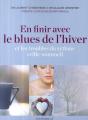 En Finir Avec Le Blues De L'Hiver ; Et Les Troubles Du Rythme Veille-Sommeil - Preview