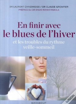 Capa do artigo En Finir Avec Le Blues De L'Hiver ; Et Les Troubles Du Rythme Veille-Sommeil