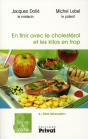 En Finir Avec Le Cholestérol Et Les Kilos En Trop - Preview
