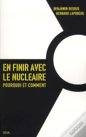 Capa do artigo En Finir Avec Le Nucléaire ; Pourquoi Et Comment