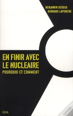 Capa do artigo En Finir Avec Le Nucléaire ; Pourquoi Et Comment