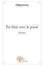 En Finir Avec Le Passe - Preview