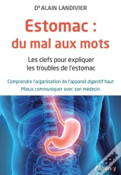 En Finir Avec Les Digestions Difficiles