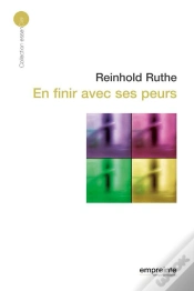 Capa do artigo En Finir Avec Ses Peurs (Éd 2008)