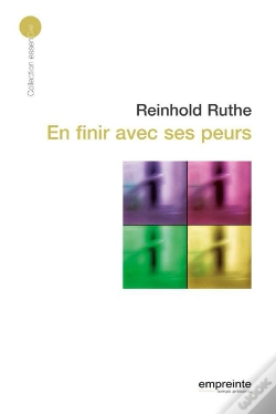 Capa do artigo En Finir Avec Ses Peurs (Éd 2008)