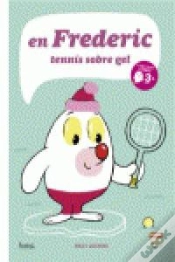 Capa do artigo En Frederic, Tenis Sobre Gel