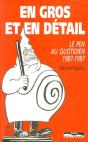 En Gros Et En Détail : Le Pen Au Quotidien, 1987-1997 - Preview