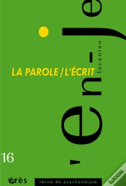 Capa do artigo En-Je Lacanien 16. La Parole/ L'Ecrit (L