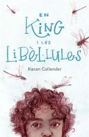 En King I Les Libelúlules