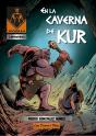 En La Caverna De Kur - Preview