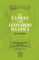 En La Mesa Con Leonardo Da Vinci