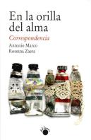 En La Orilla Del Alma. Correspondencia