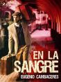 En La Sangre - Preview