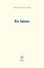 En Laisse - Preview