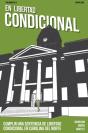 En Libertad Conditional - Preview