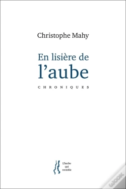 Capa do artigo En Lisière De L'Aube : Chroniques