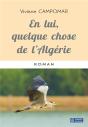 En Lui, Quelque Chose De L'Algerie - Preview