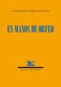 En Manos De Orfeo - Preview