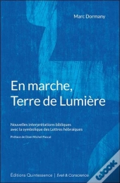 En Marche, Terre De Lumiere