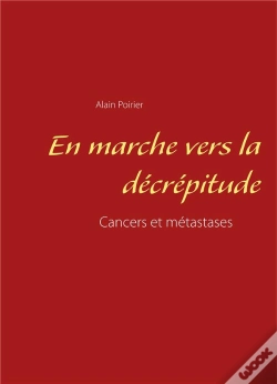 Capa do artigo En Marche Vers La Décrépitude ; Cancers Et Métastases