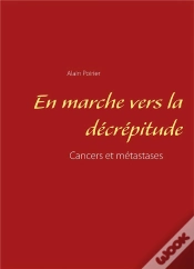Capa do artigo En Marche Vers La Décrépitude ; Cancers Et Métastases