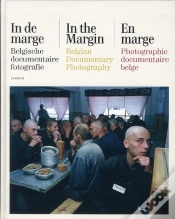 Capa do artigo En Marge/In The Margin/In De Marge - Photographie Documentaire Belge