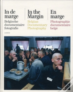 Capa do artigo En Marge/In The Margin/In De Marge - Photographie Documentaire Belge