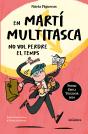 En Marti Multitasca No Vol Perdre El Temps - Preview