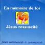 En Mémoire De Toi ; Jésus Ressuscité - Preview