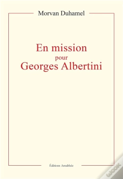 Capa do artigo En Mission Pour Georges Albertini