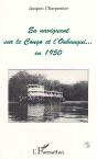 En Naviguant Sur Le Congo Et L'Obangui.... En 1950 - Preview