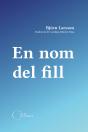 En Nom Del Fill - Preview