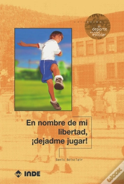 Capa do artigo En Nombre De Mi Libertad, !Dejadme Jugar!