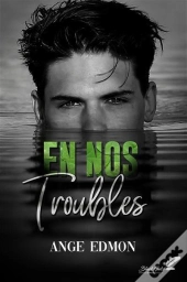 En Nos Troubles