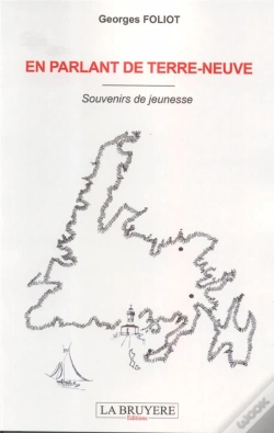 Capa do artigo En Parlant De Terre-Neuve ; Souvenirs De Jeunesse