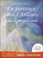 En Partance Pour L'Ailleurs - Preview
